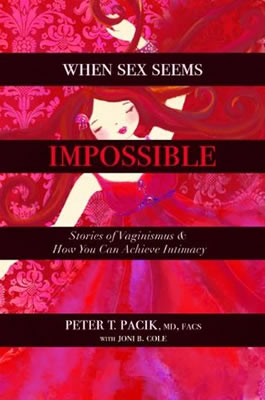 When Sex Seems Impossible by Peter Pacik, MD